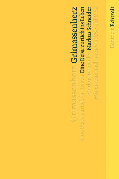 Produktbild Grimassenherz (Deutsch, Markus Schneider, 2009)