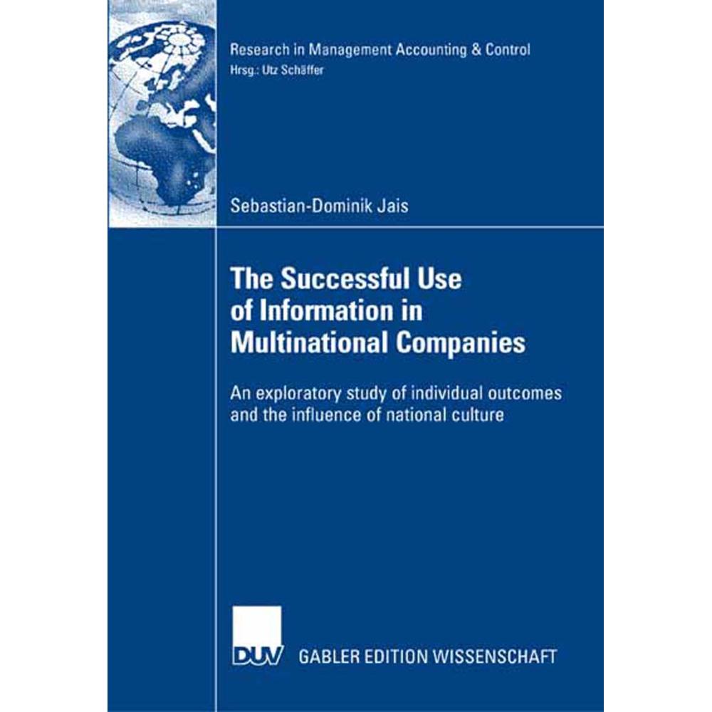 The Successful Use of Information in Multinational Companies, Fachbücher