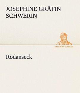 Produktbild Rodanseck (Deutsch, Josephine Gräfin Schwerin, 2012)