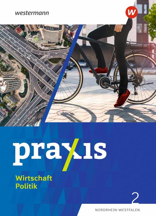 Produktbild Praxis Wirtschaft Politik NW 2 (Deutsch, Sophie Hofmann, Marius Bosse, Wolfgang Pankratz, Jan-Niklas Esser, Laura Grewe, 2024)