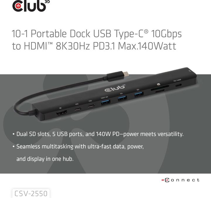 Produktbild Club 3D Club3D Tragbare Docking USB-C ->2xUSB-C/3xUSB-A/HDMI/SD BK retail (USB-C, 10 Ports)