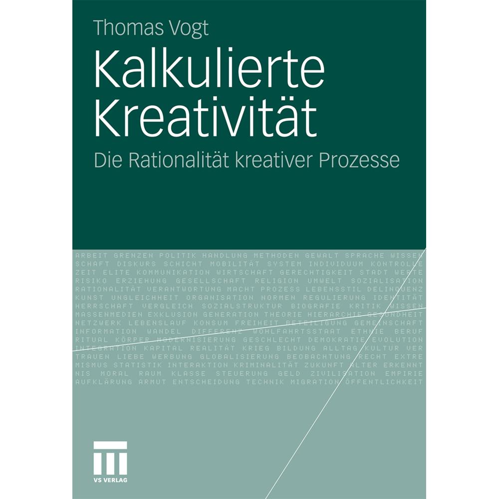 Kalkulierte Kreativität, Fachbücher von Thomas Vogt