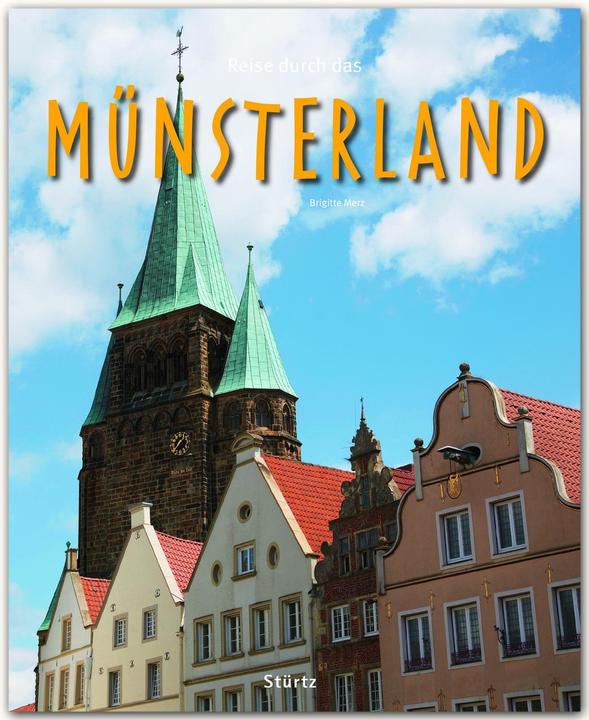 Produktbild Reise durch das Münsterland (Deutsch, Brigitte Damwerth, Dietmar Damwerth, 2015)