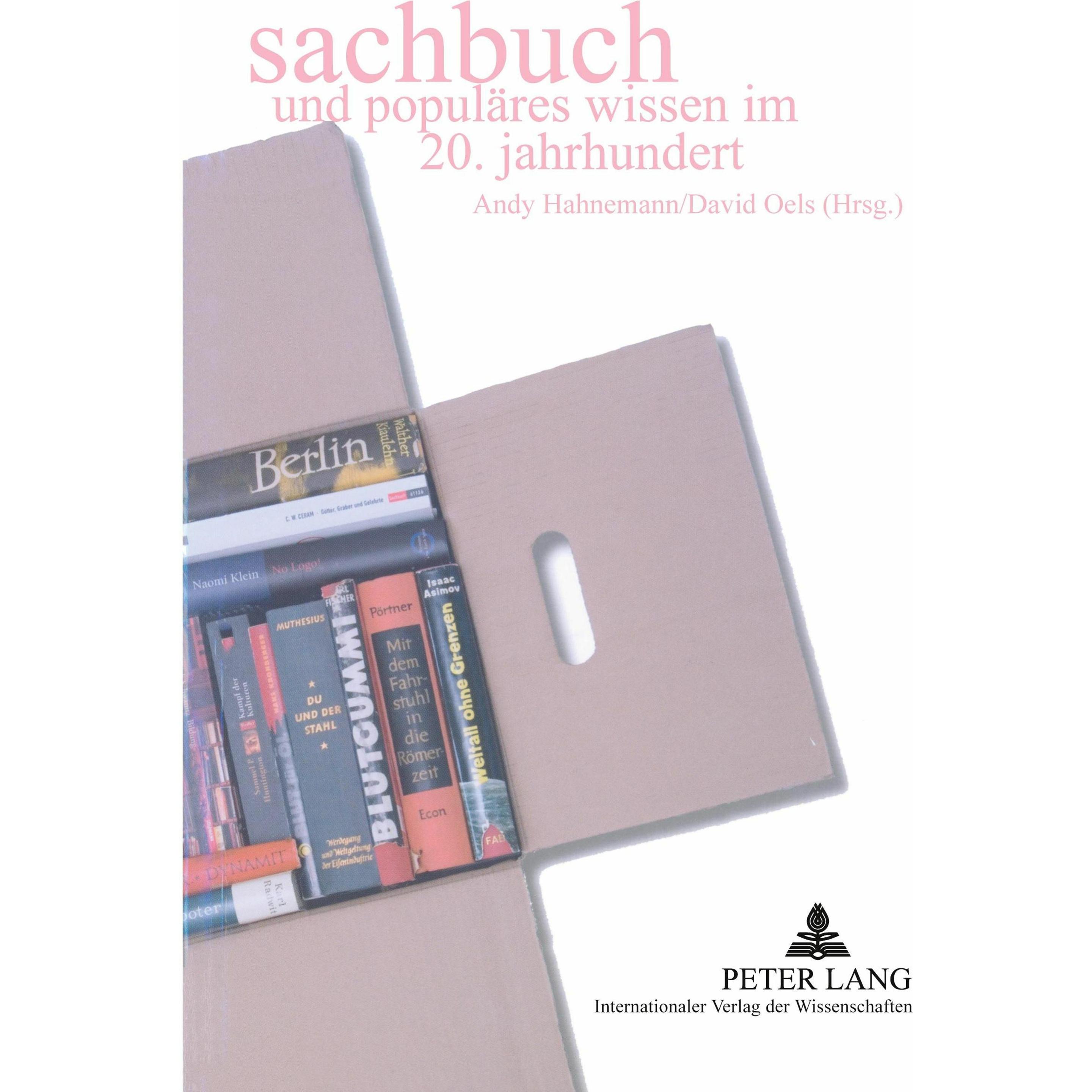 Sachbuch und populäres Wissen im 20. Jahrhundert, Fachbücher von David Oels, Andy Hahnemann