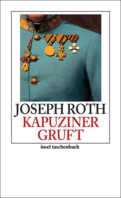 Produktbild Die Kapuzinergruft (Deutsch, Joseph Roth, 2010)
