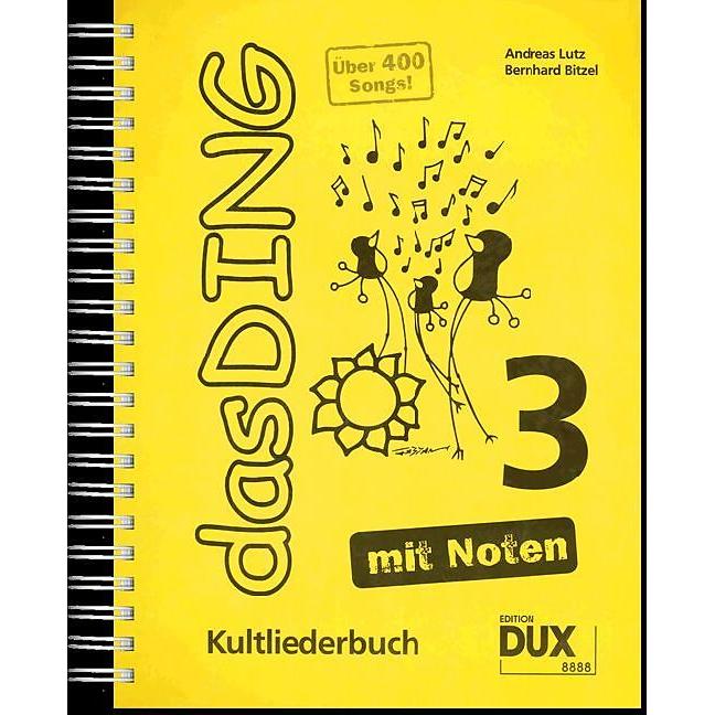Thumbnail - Das Ding - mit Noten. Bd.3, Sachbücher von Andreas Lutz, Bernhard Bitzel