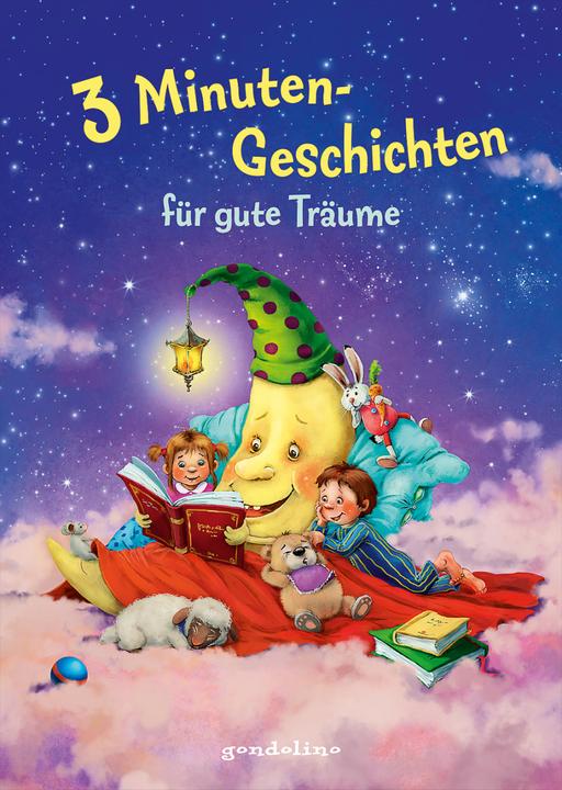3 Minutengeschichten für gute Träume (Deutsch, Michael Schober, Maja von Vogel, Ingrid Uebe, Ute Krause, Sigrid Leberer)