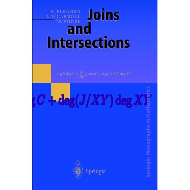 Thumbnail - Joins and Intersections, Fachbücher von W. Vogel, L. O'Carroll, H. Flenner