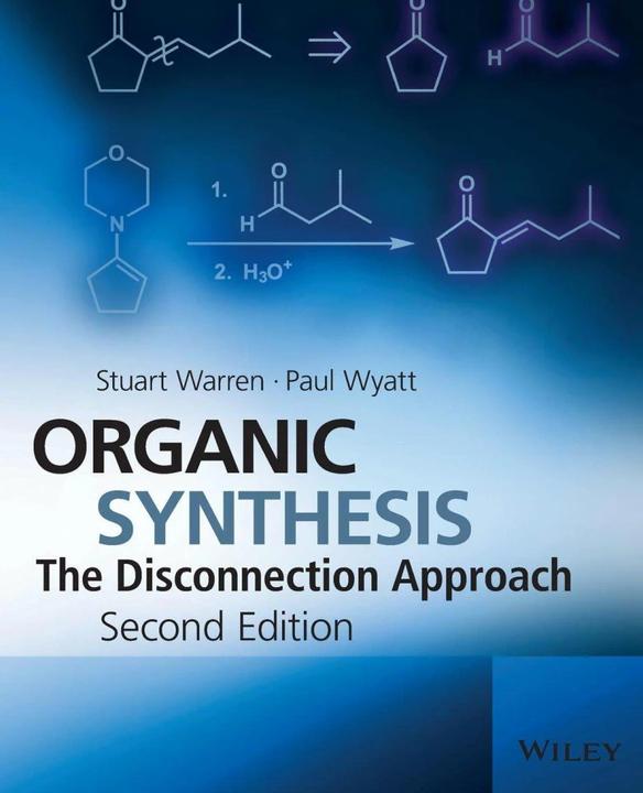 Produktbild Organic Synthesis (Englisch, Paul Wyatt, Stuart Warren, 2008)