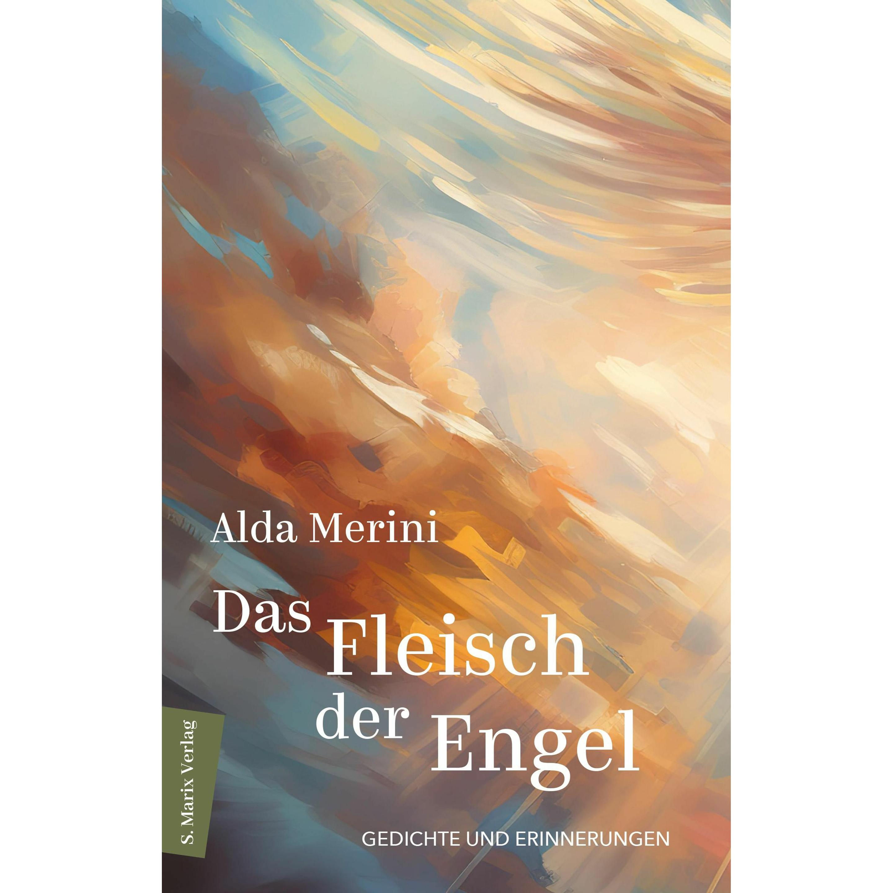 Thumbnail - Merini:Das Fleisch der Engel Meine Mä, Belletristik von Alda Merini