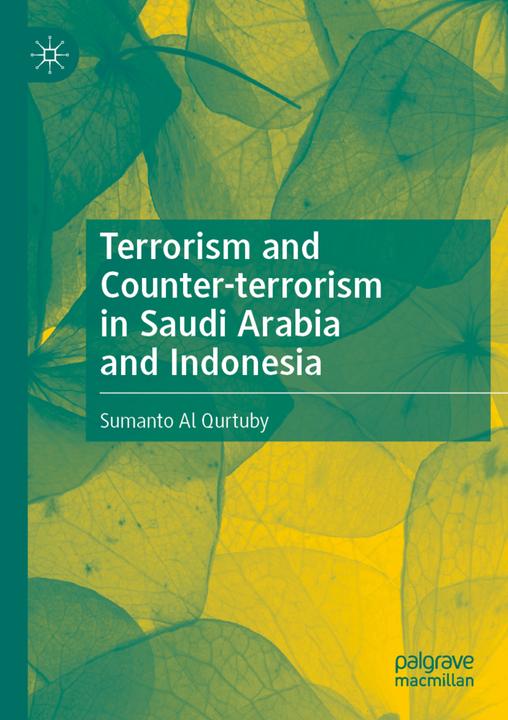 Actual product image Terrorism and Counter-terrorism in Saudi Arabia and Indonesia (English, Sumanto Al Qurtuby, 2023)