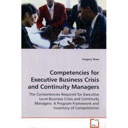 Competencies for Executive Business Crisis and Continuity Managers, Fachbücher
