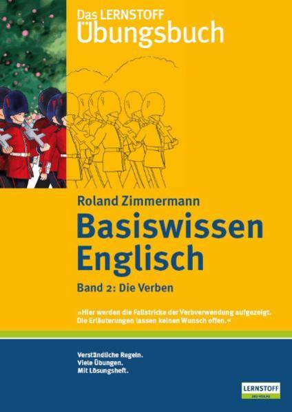 Produktbild Basiswissen Englisch 2 / Die Verben (Deutsch, Englisch, Roland Zimmermann, 2004)