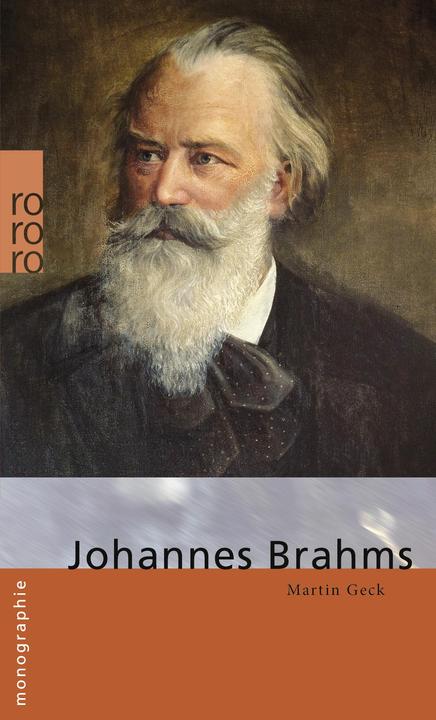 Produktbild Johannes Brahms (Deutsch, Martin Geck, 2013)