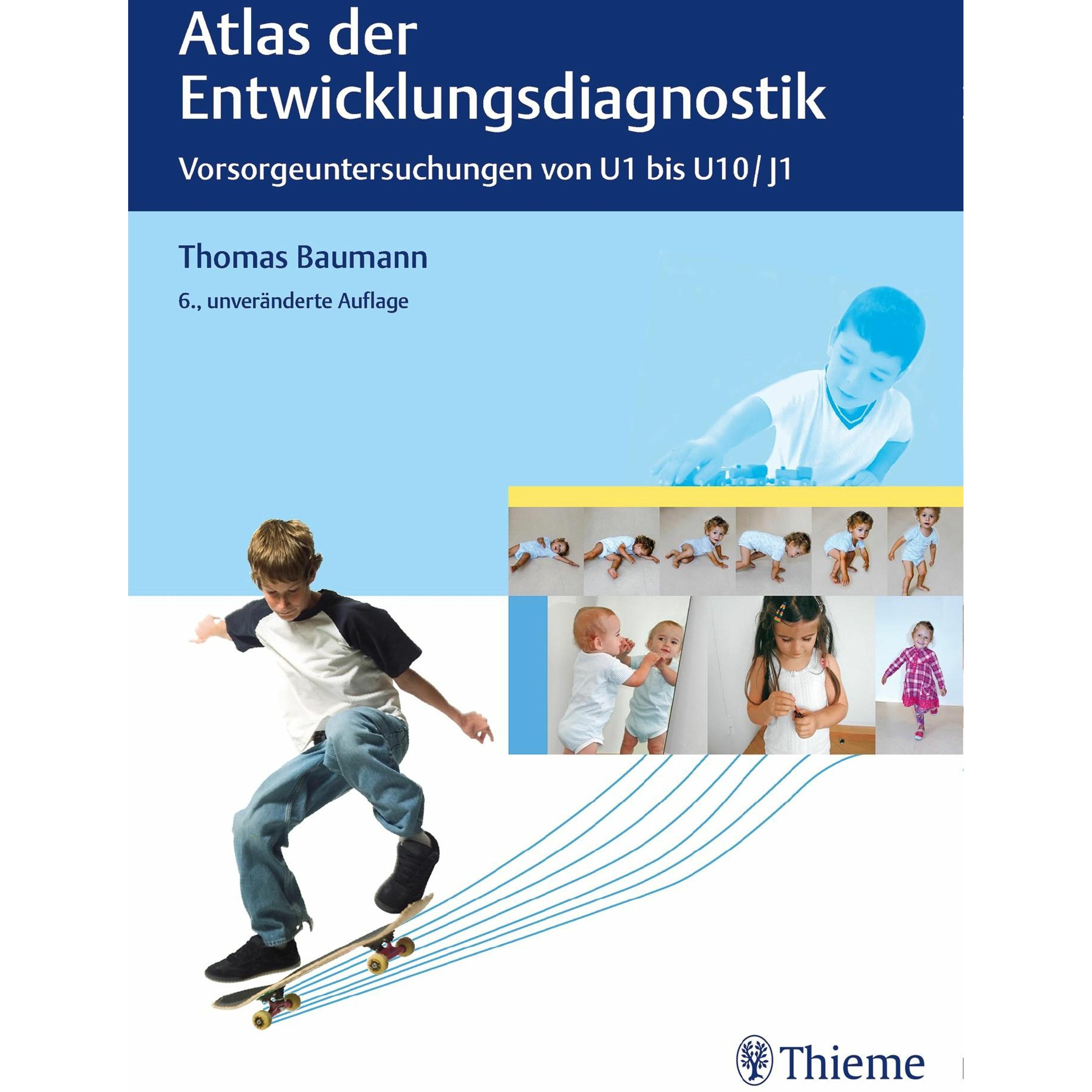 Atlas der Entwicklungsdiagnostik, Fachbücher von Romedius Alber, Oliver Adam, Franziska Baltzer, Thomas M. Berger