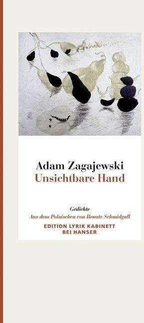 Produktbild Unsichtbare Hand (Deutsch, Adam Zagajewski, 2012)