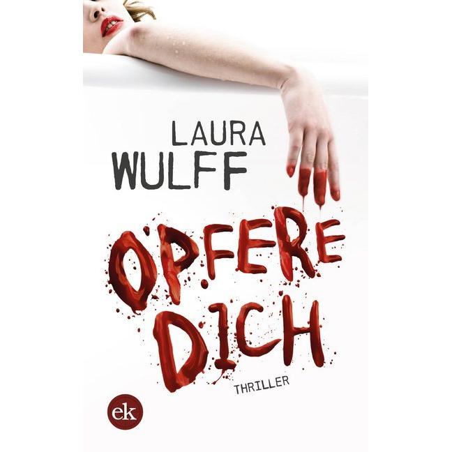 Wulff:Opfere Dich, Belletristik
