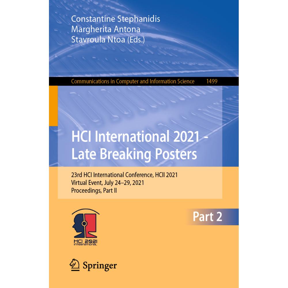 HCI International 2021 - Late Breaking Posters, Fachbücher von Stavroula Ntoa, Constantine Stephanidis, Margherita Anton...