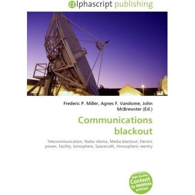 Communications blackout, Fachbücher von Agnes F. Vandome, Frederic P. Miller, John McBrewster