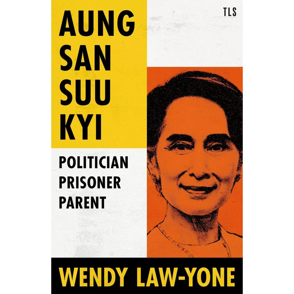 Aung San Suu Kyi, Sachbücher von Wendy Law-Yone