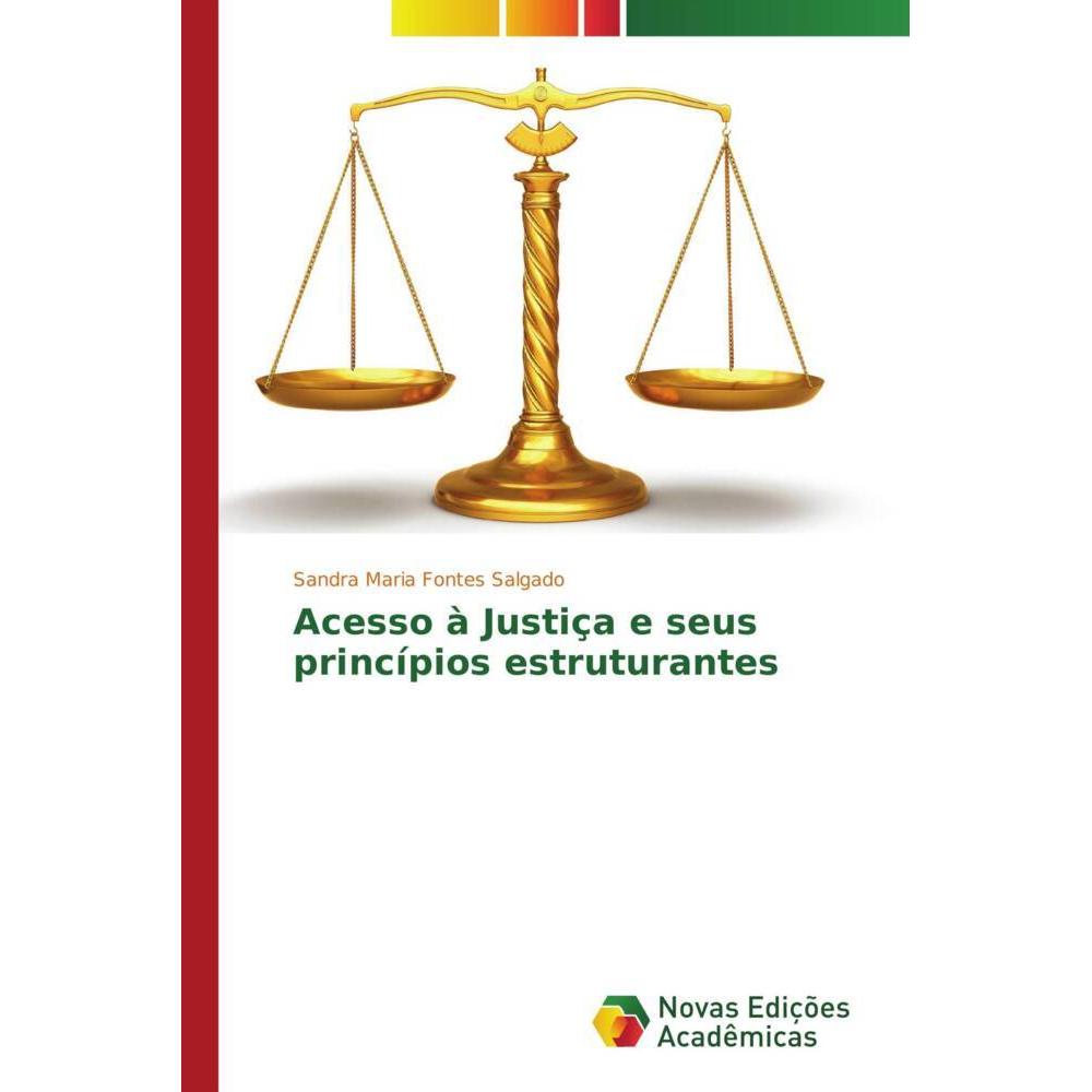 Acesso à Justiça e seus princípios estruturantes, Fachbücher