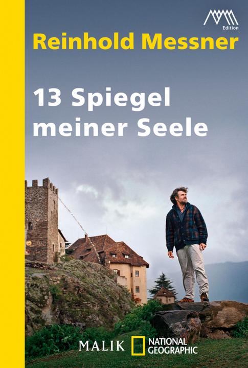 Produktbild 13 Spiegel meiner Seele (Deutsch, Reinhold Messner, 2012)