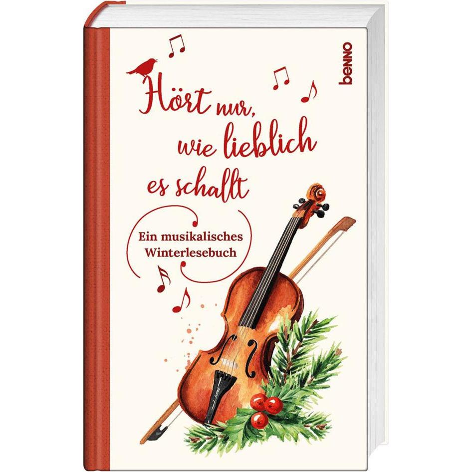 Hört nur, wie lieblich es schallt, Belletristik von Stefan Zweig, Bernd-Lutz Lange, Peter Härtling, Eva Strittmatter, Jo...
