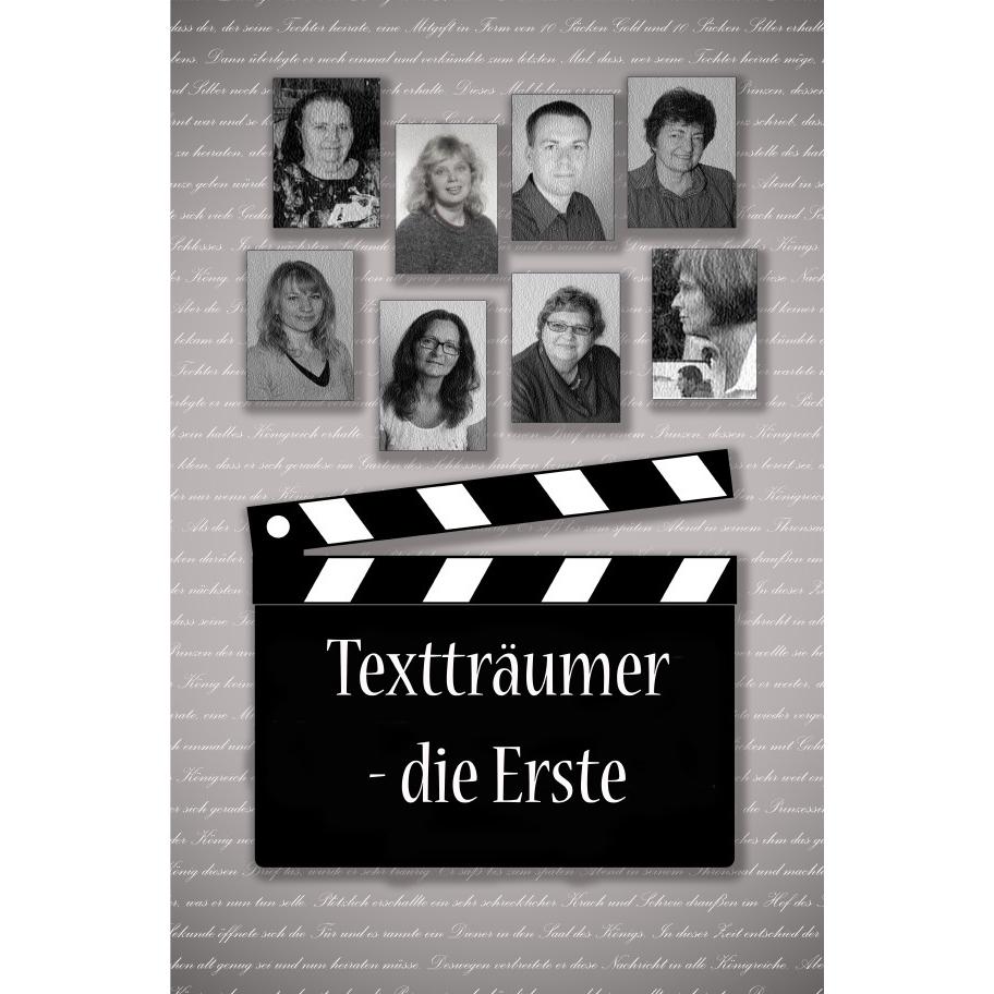 Textträumer - die Erste, Belletristik von Karin Firlus