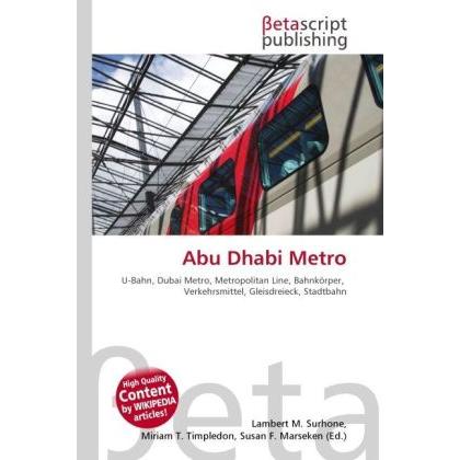 Abu Dhabi Metro, Ratgeber