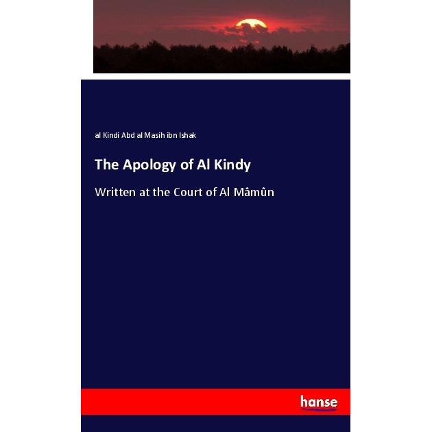 The Apology of Al Kindy, Fachbücher von al Kindi Abd al Masih ibn Ishak