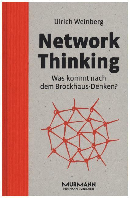 Produktbild Network Thinking (Deutsch, Ulrich Weinberg, 2015)