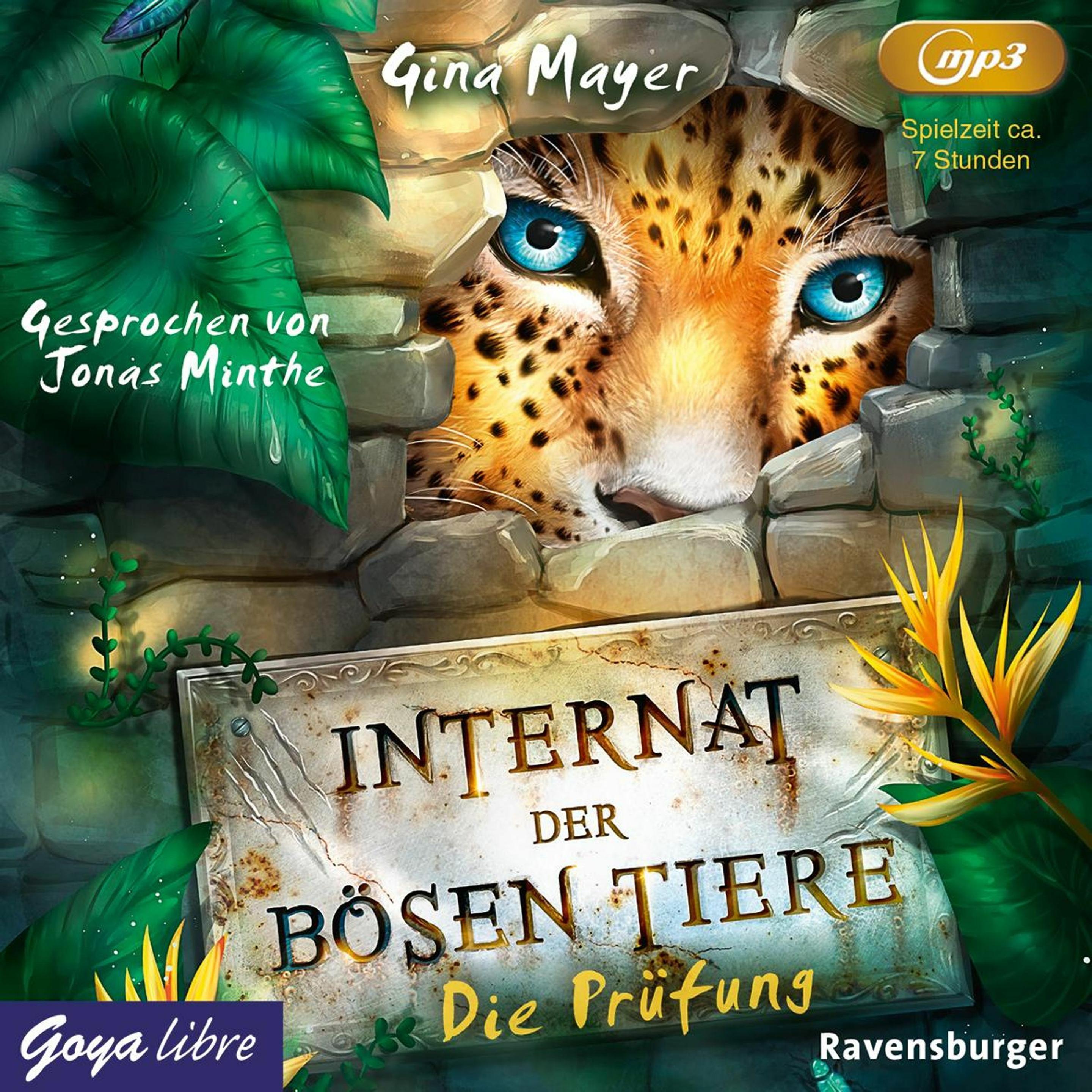 Mayer:Internat d.bösen Tiere.01,MP3-CD, Kinderbücher von Jonas Minthe, Gina Mayer
