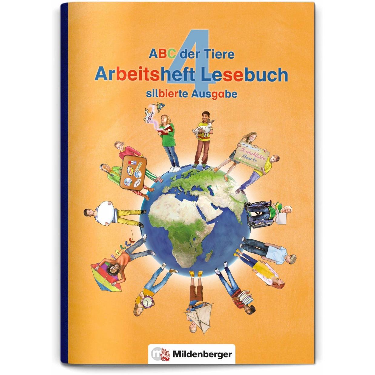 ABC der Tiere 4 - Arbeitsheft Lesebuch, silbierte Ausgabe · Neubearbeitung, Schulbücher von Stefanie Drecktrah, Bettina ...
