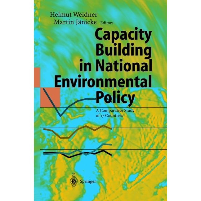 Capacity Building in National Environmental Policy, Fachbücher von Martin Jänicke, Helmut Weidner