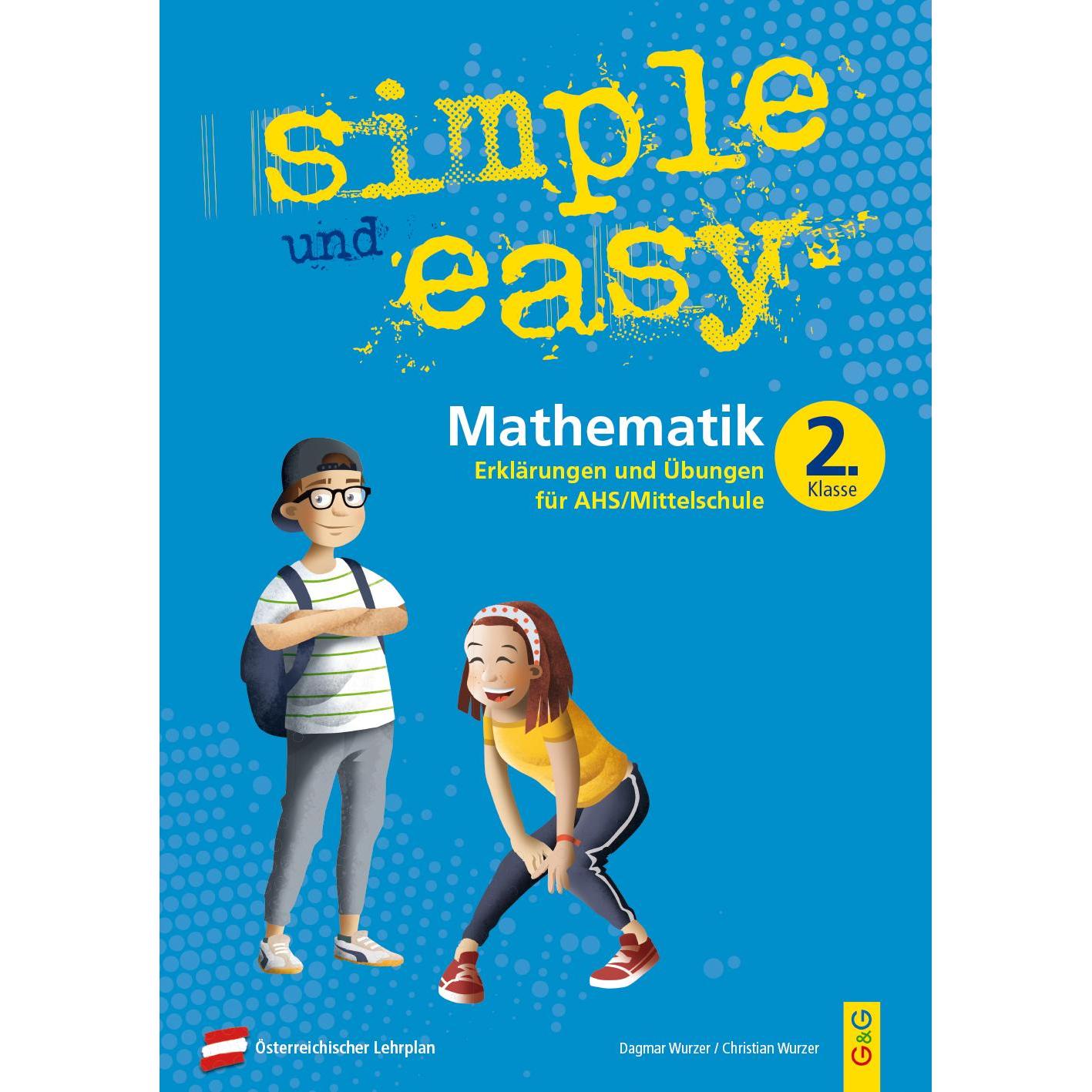 Simple und Easy Mathematik 2, Schulbücher von Dagmar Wurzer, Christian Wurzer