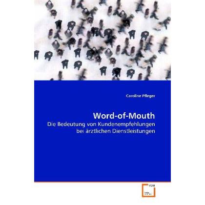 Word-of-Mouth, Fachbücher von Caroline Pfleger