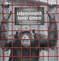 Produktbild Lebenslänglich hinter Gittern (Deutsch, Colin Goldner, 2014)