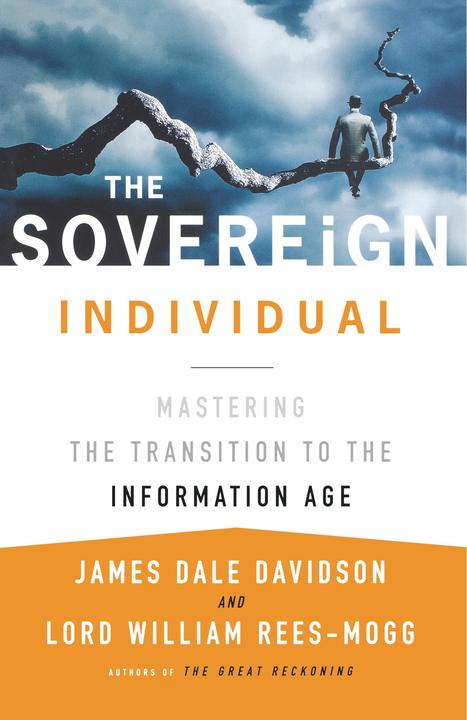 Immagine prodotto The Sovereign Individual (Inglese, James Dale Davidson, Lord William Rees-Mogg, 1999)
