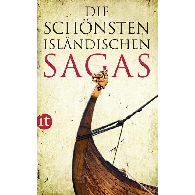 Die schönsten isländischen Sagas, Belletristik von Arthúr Björgvin Bollason, Rolf Heller