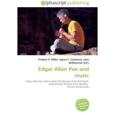 Edgar Allan Poe and music, Fachbücher von Agnes F. Vandome, Frederic P. Miller, John McBrewster