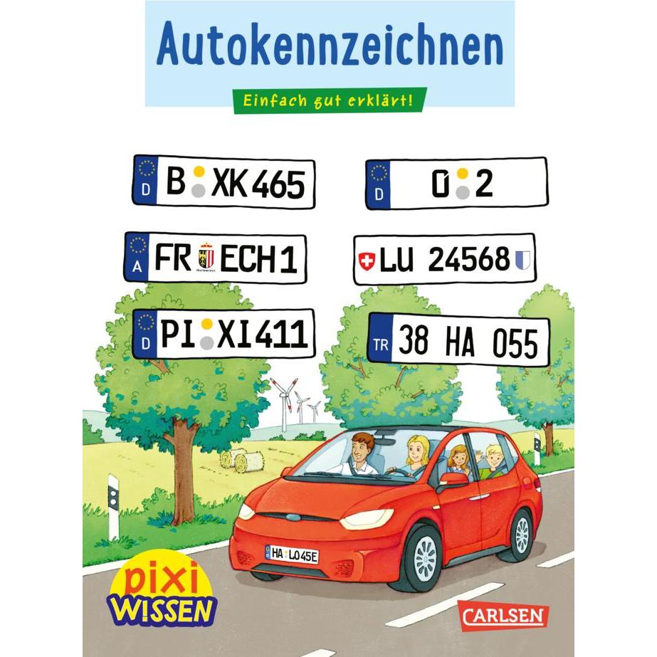 Stahr:Pixi Wissen 102: Autokennzeichen, Kinderbücher von Christine Stahr, Igor Dolinger