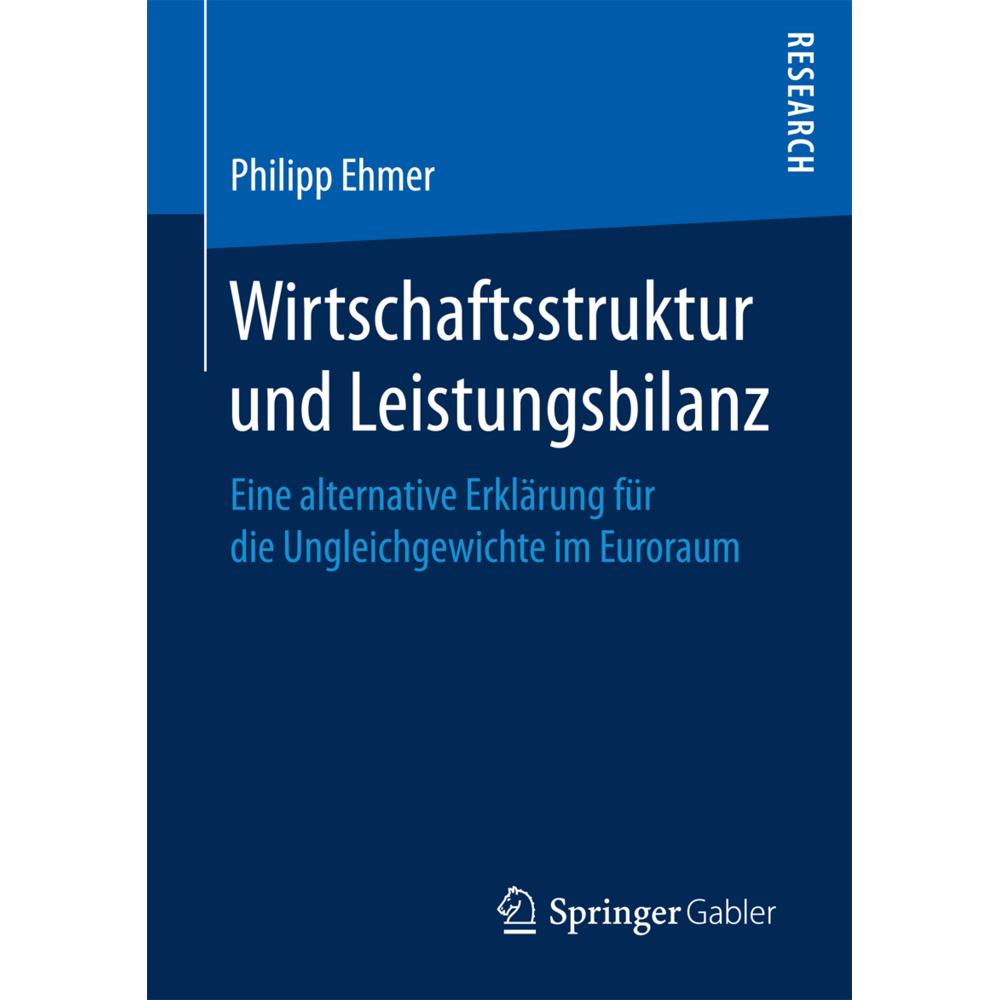 Wirtschaftsstruktur und Leistungsbilanz, Fachbücher von Philipp Ehmer