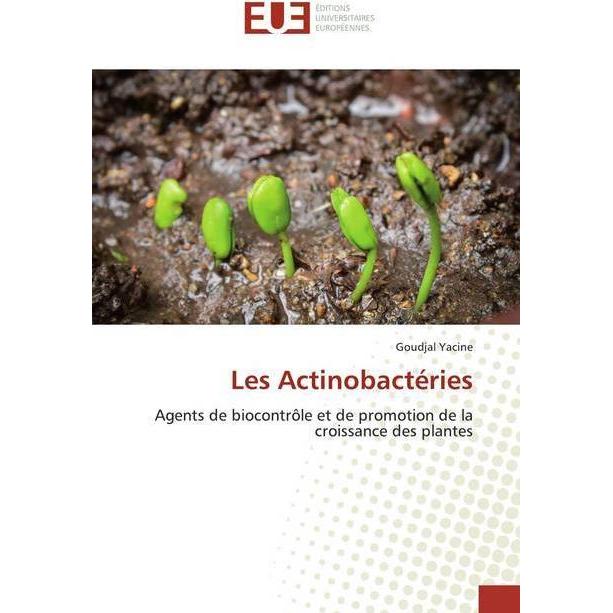 Les Actinobactéries, Fachbücher von Goudjal Yacine