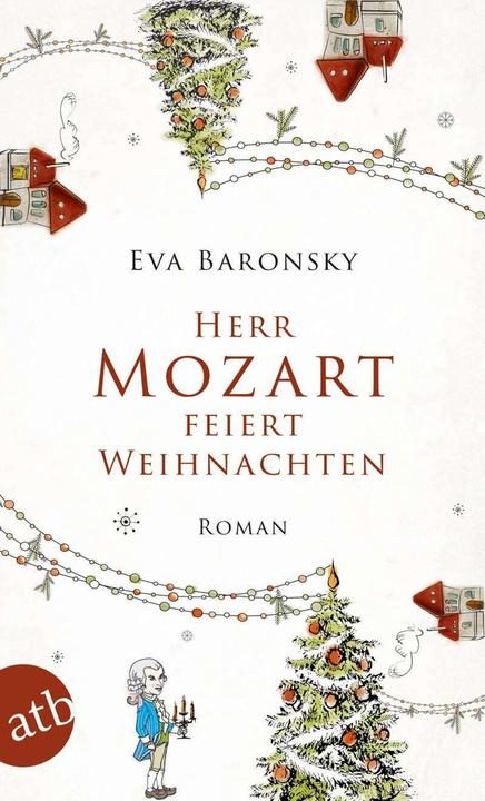 Produktbild Herr Mozart feiert Weihnachten (Deutsch, Eva Baronsky, 2017)