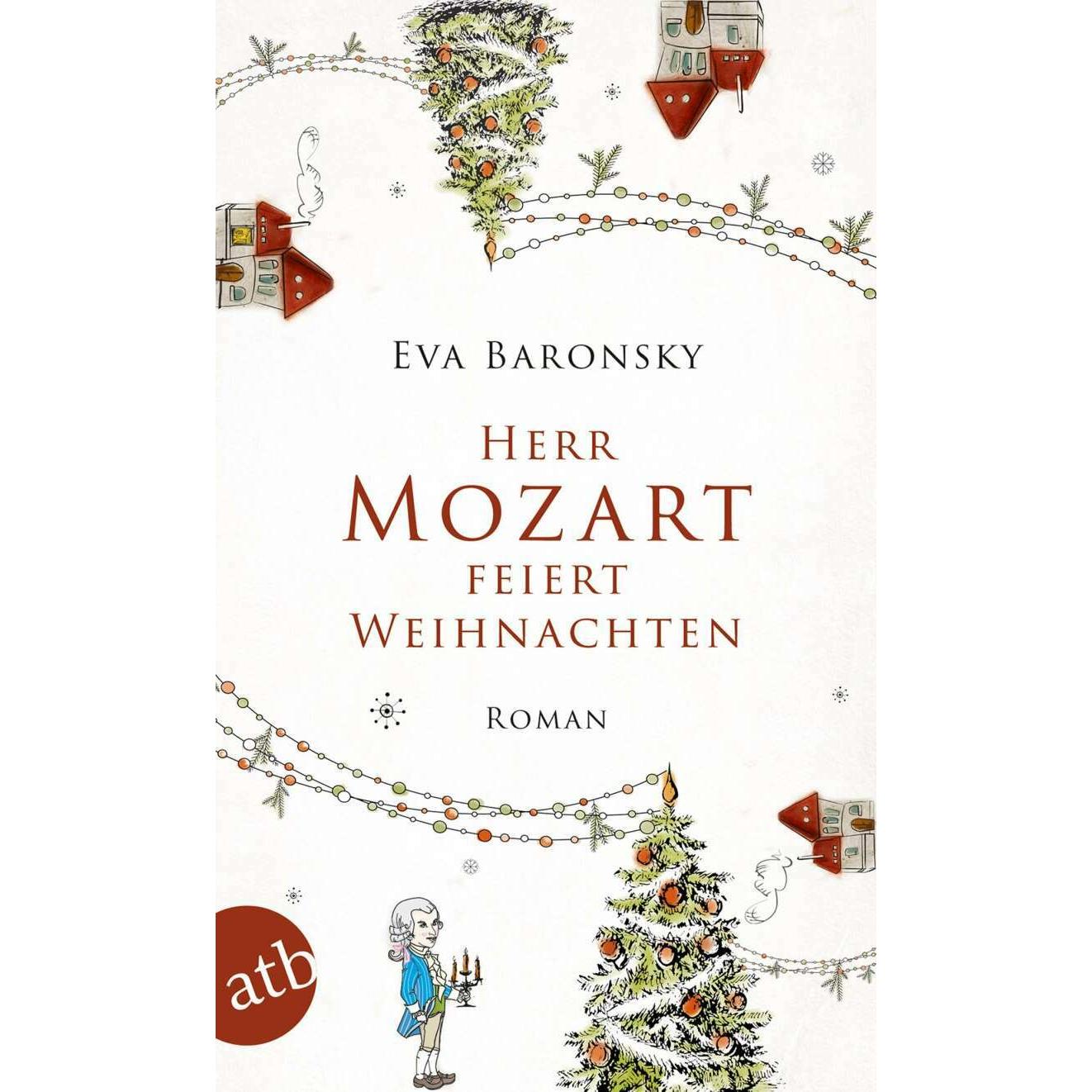 Herr Mozart feiert Weihnachten, Belletristik von Eva Baronsky