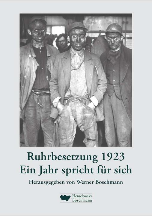 Immagine prodotto Ruhrbesetzung 1923 (Tedesco, Werner Boschmann, 2022)