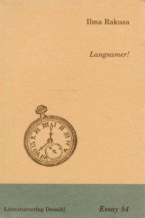 Produktbild Langsamer! (Deutsch, Ilma Rakusa, 2008)