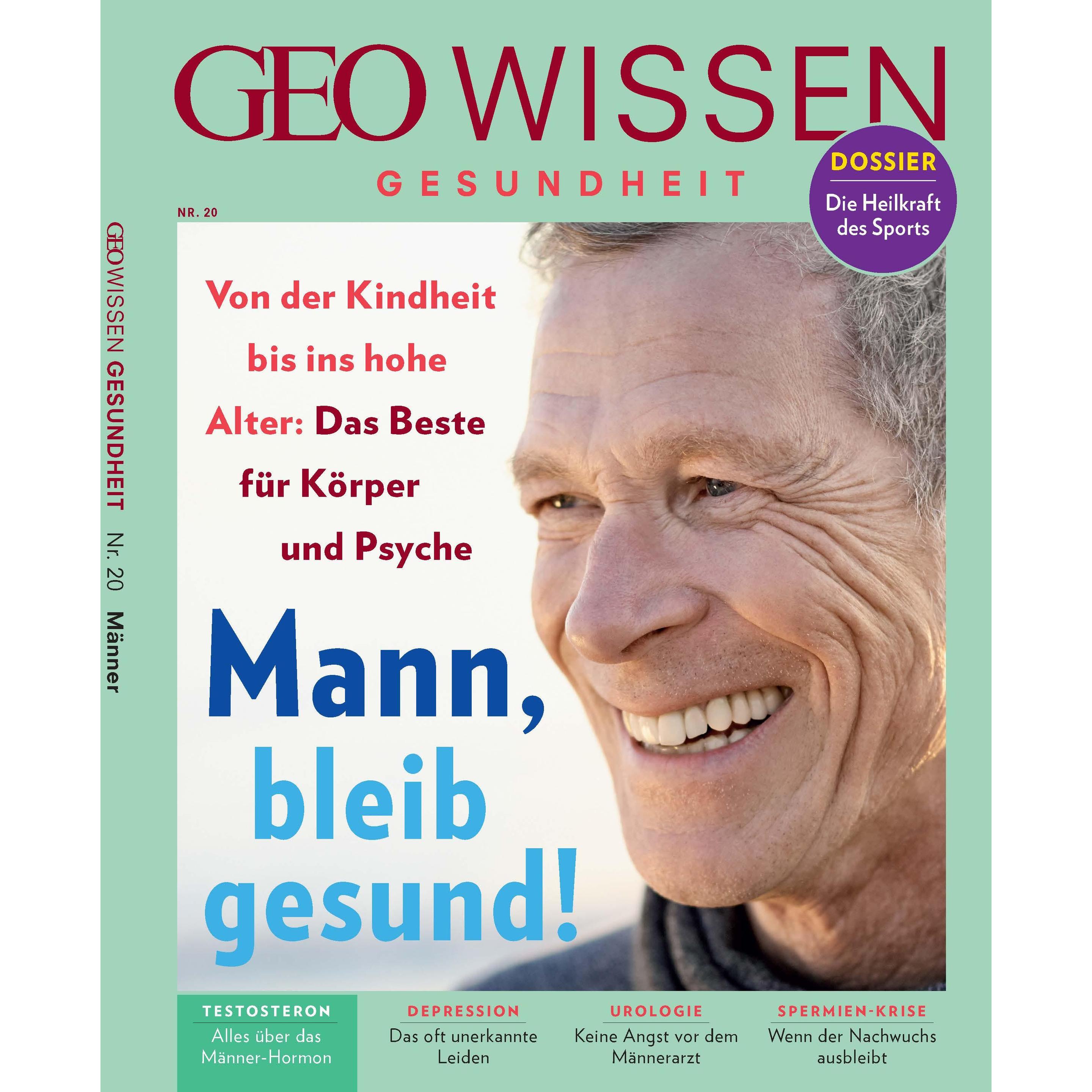 GEO Wissen Gesundheit / GEO Wissen Gesundheit mit DVD 20/22 - Mann, bleib gesund!, Ratgeber von Markus Wolff, Jens Wolff