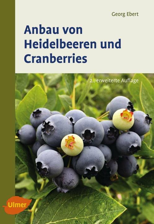Produktbild Anbau von Heidelbeeren und Cranberries (Deutsch, Georg Ebert, 2017)