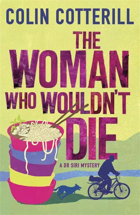 Produktbild The Woman Who Wouldn't Die (Englisch, Colin Cotterill, 2013)